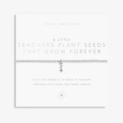 Joma Jewellery Bracelet - A Little Teachers Plant Seeds That Grow Forever