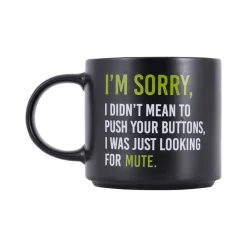 Splosh Cheeky Mug - I'm Sorry, Looking for Mute