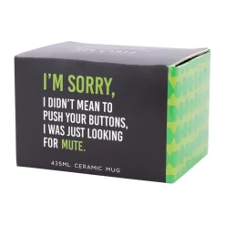 Splosh Cheeky Mug - I'm Sorry, Looking for Mute